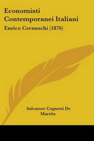 Economisti Contemporanei Italiani de Salvatore Cognetti De Martiis