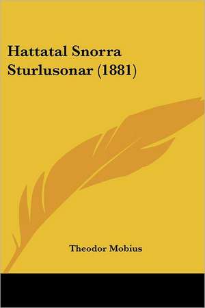 Hattatal Snorra Sturlusonar (1881) de Theodorus Mobius