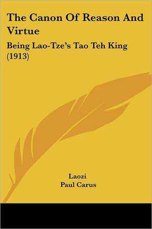 The Canon Of Reason And Virtue de Laozi