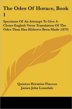 The Odes Of Horace, Book 1 de Quintus Horatius Flaccus