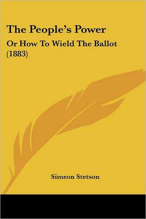 The People's Power de Simeon Stetson