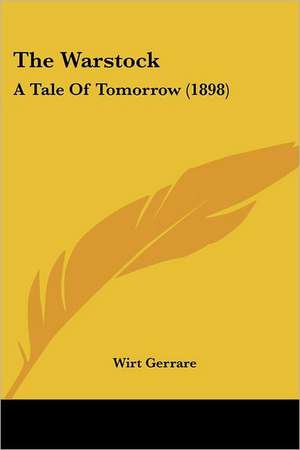 The Warstock de Wirt Gerrare