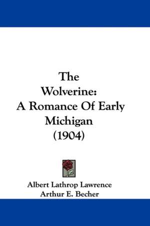 The Wolverine de Albert Lathrop Lawrence