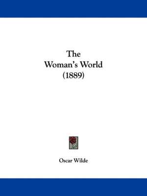 The Woman's World (1889) de Oscar Wilde