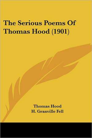 The Serious Poems Of Thomas Hood (1901) de Thomas Hood