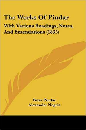 The Works Of Pindar de Peter Pindar