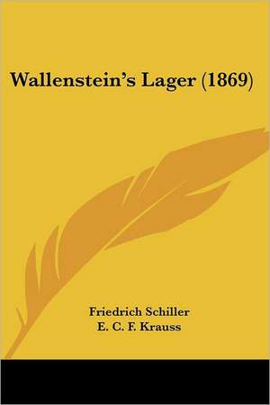 Wallenstein's Lager (1869) de Friedrich Schiller