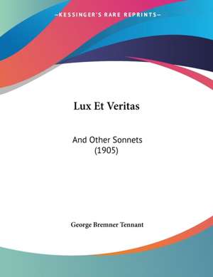 Lux Et Veritas de George Bremner Tennant