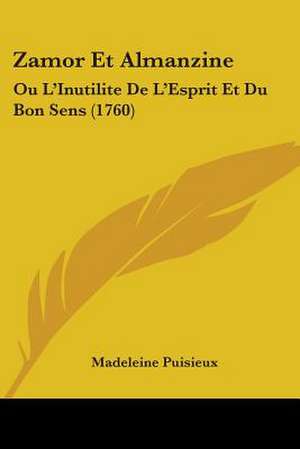 Zamor Et Almanzine de Madeleine Puisieux