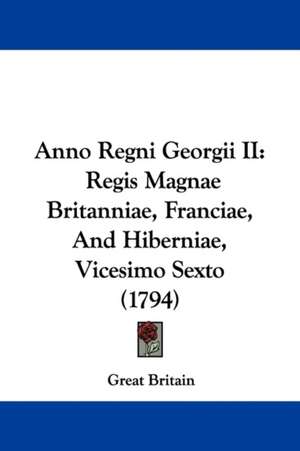 Anno Regni Georgii II de Great Britain