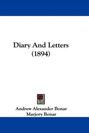 Diary and Letters (1894) de Andrew Alexander Bonar