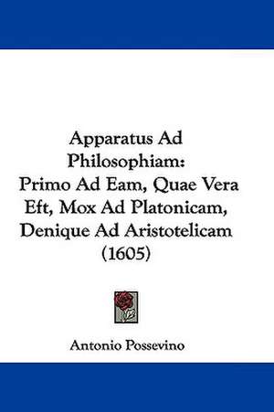 Apparatus Ad Philosophiam de Antonio Possevino