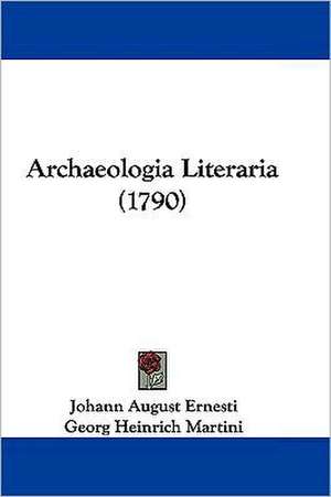 Archaeologia Literaria (1790) de Johann August Ernesti