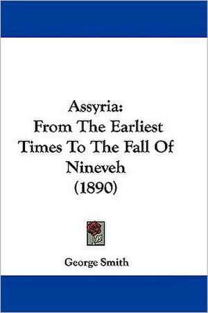 Assyria de George Smith