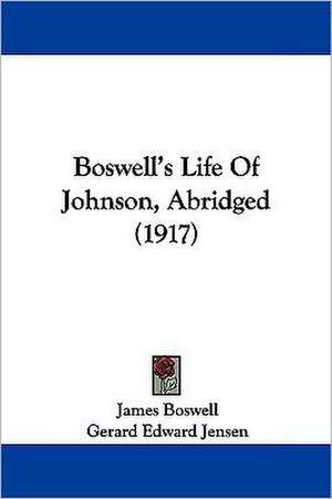 Boswell's Life Of Johnson, Abridged (1917) de James Boswell