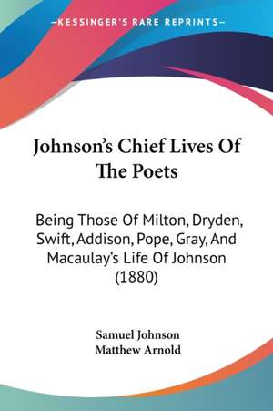 Johnson's Chief Lives Of The Poets de Samuel Johnson