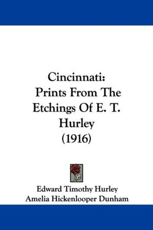 Cincinnati de Edward Timothy Hurley
