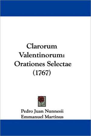 Clarorum Valentinorum de Pedro Juan Nunnesii