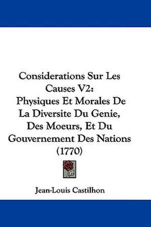 Considerations Sur Les Causes V2 de Jean-Louis Castilhon