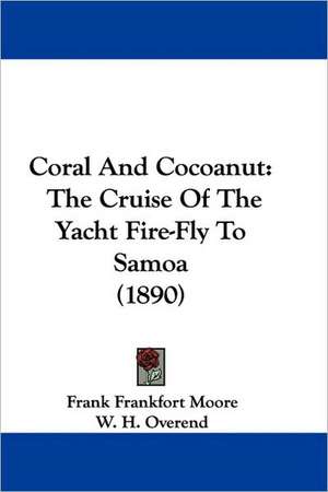 Coral And Cocoanut de Frank Frankfort Moore