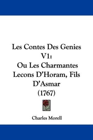 Les Contes Des Genies V1 de Charles Morell