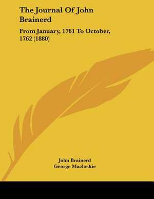 The Journal Of John Brainerd de John Brainerd