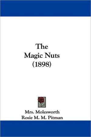 The Magic Nuts (1898) de Molesworth