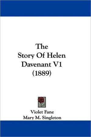 The Story Of Helen Davenant V1 (1889) de Violet Fane