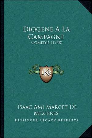 Diogene A La Campagne de Isaac Ami Marcet De Mezieres