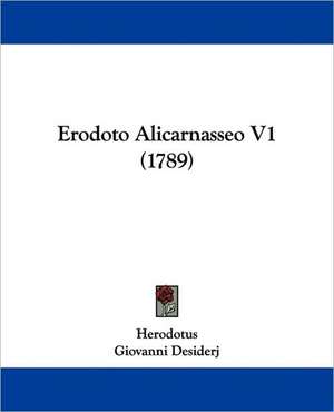 Erodoto Alicarnasseo V1 (1789) de Herodotus