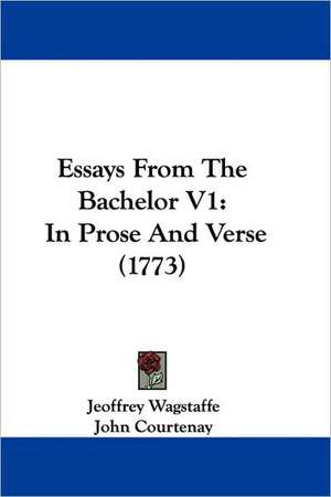 Essays From The Bachelor V1 de Jeoffrey Wagstaffe