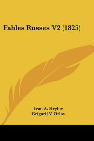 Fables Russes V2 (1825) de Ivan A. Krylov