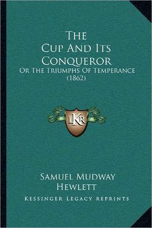 The Cup And Its Conqueror de Samuel Mudway Hewlett