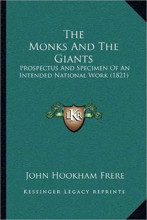 The Monks And The Giants de John Hookham Frere