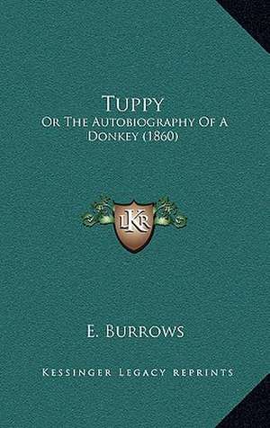 Tuppy de E. Burrows