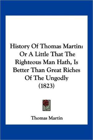 History Of Thomas Martin de Thomas Martin