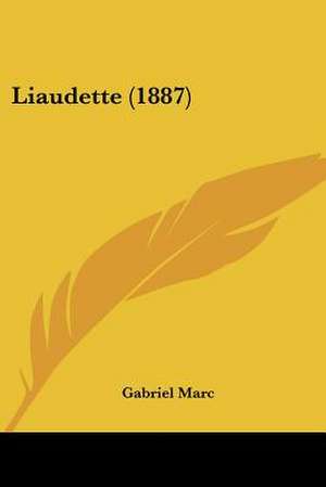 Liaudette (1887) de Gabriel Marc