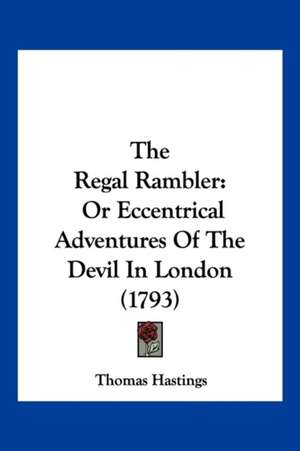 The Regal Rambler de Thomas Hastings