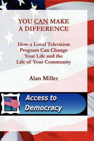 You Can Make a Difference de Alan Miller