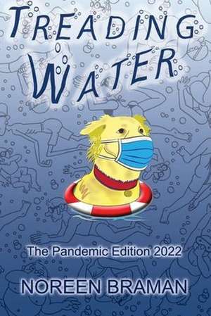 Treading Water de Noreen Braman