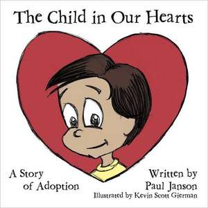 The Child in Our Hearts: 1 (Post Mortem) de Paul Janson