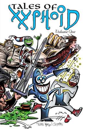 Tales of Xyphoid Volume 1 de John Morgan Curtis