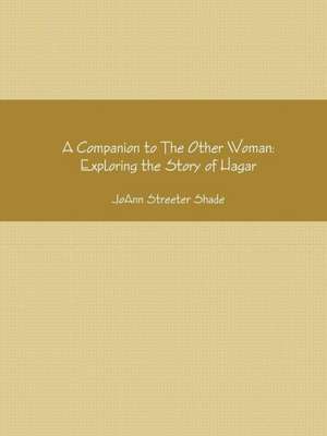 A Companion to the Other Woman: A Directed Journal de Joann Streeter Shade