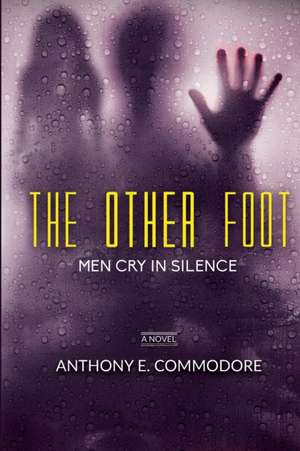 The Other Foot de Anthony E. Commodore