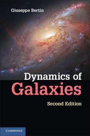 Dynamics of Galaxies de Giuseppe Bertin