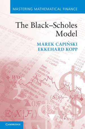 The Black–Scholes Model de Marek Capiński