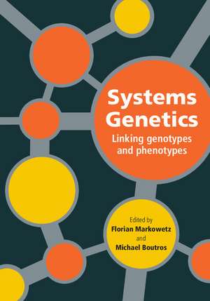 Systems Genetics de Florian Markowetz