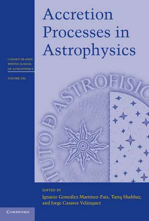 Accretion Processes in Astrophysics de Ignacio González Martínez-País