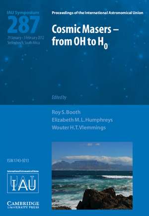 Cosmic Masers – from OH to H0 (IAU S287) de Roy S. Booth