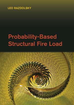 Probability-Based Structural Fire Load de Leo Razdolsky